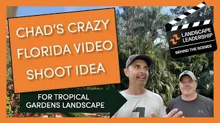 Chad's Crazy Idea: Tropical Gardens Landscape [Behind the Scenes]