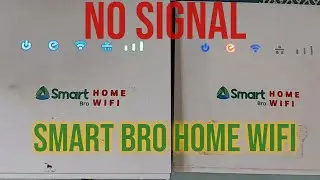 NO SIGNAL PROBLEM SMART BRO HOME WIFI- 5