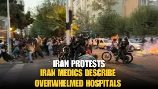 Iran protests: Medics describe overwhelmed hospitals
