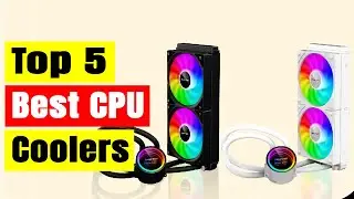 Top 5 Best CPU Coolers In 2026 | Air & Liquid Cooling Compared