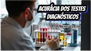 Acurácia de testes de diagnóstico