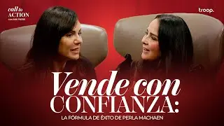 Vende con confianza: La F&oacute;rmula de &Eacute;xito de Perla Machaen