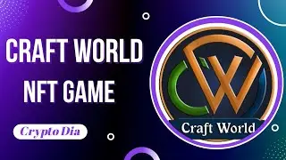 CRAFT WORLD 🌍 NFT PLAY2EARN WAX BLOCKCHAIN GAME 📢