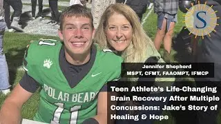 Teen Athletes Life Changing Brain Recovery After Multiple Concussions Jake&rsquo;s Story of Healing & Hope