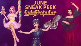 Lady Popular Fashion Arena - June Sneak Peek