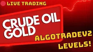 🔴 Live Trading: Crude Oil & Gold MCX with AlgoTradeV2 Levels! 📈💰
