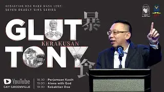 GLUTTONY - Kerakusan - Pdt. Riko Tan