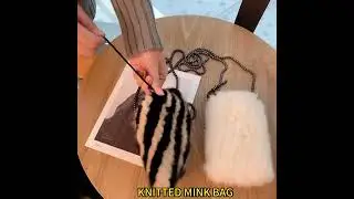 HT1228 KNITTED MINK BAG #fashion #hmbags #winterclothes