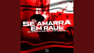 SE AMARRA EM RAUL