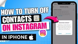 How to Turn Off Contacts Sync on Instagram New Update ✅ | iPhone | IOS | 2024