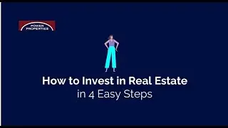 4 Steps to Investing in Real Estate | Power Properties | Calgary Property Management