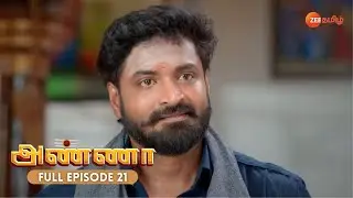 Shanmugham Pacifies His Sisters - Anna - Full Ep 21 - Zee Tamil