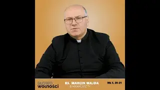 #SłowoWolności | 24 stycznia 2026