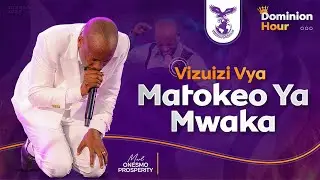 VIZUIZI VYA MATOKEO YA MWAKA - UCHAWI (DOMINION HOUR) | MWL ONESMO | 27 JANUARY 2026
