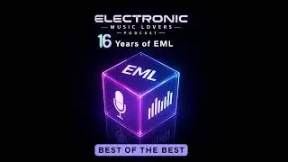 Episode 7: EML Podcast (16 Year Anniversary Special)