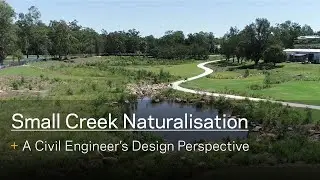 Small Creek Naturalisation: A Civil Engineer's Design Perspective
