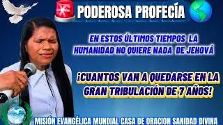 🚨IMPACTANTE PROFECÍA: DIOS HABLA A LA HUMANIDAD 🌍 