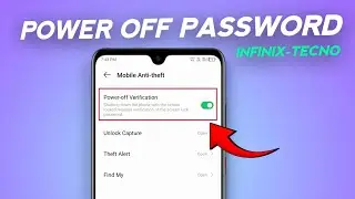 Enable Power Off Password Verification in Infinix and Tecno Mobiles | Required Power Off Password