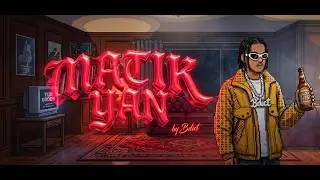 Bdict - Matik Yan (Official Visual Lyrics Video)