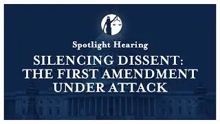 Silencing Dissent: The First Amendment Under Attack