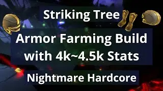 Striking Tree Armor Farming Build (4k~4.5k Stats) - Dungeon Defenders