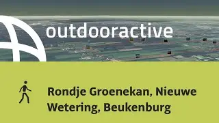 Dagwandeling in De Bilt: Rondje Groenekan, Nieuwe Wetering, Beukenburg