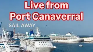 Live Port Canaveral Cruise Departures  || Star  ||