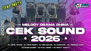 DJ CEK SOUND FULL BASS 2026 | TRAP PARTY BASS HOREG 