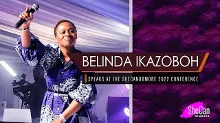 Belinda Ikazoboh Speaks at the SheCan Do More 2022 Conference