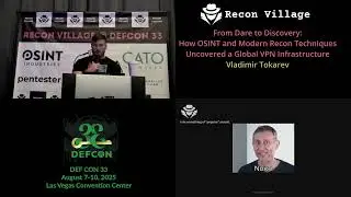 DEF CON 33 Разведывательный городок &mdash; OSINT и современная разведка: раскрытие глобальной VPN-инфр...