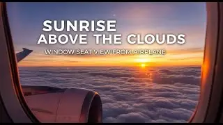 Sunrise Above the Clouds | Window Seat View from Airplane