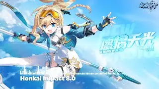 Honkai Impact 8.0 PV BGM, In Search of The Sun
