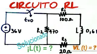 Circuito RL (Respuesta total) Análisis transitorio, Ejercicio resuelto 01.🔵