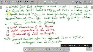video 14 | Heat Exchanger | Problem Using NTU method