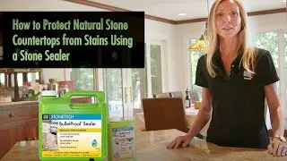 How to Protect Natural Stone Countertops from Stains Using a Stone Sealer