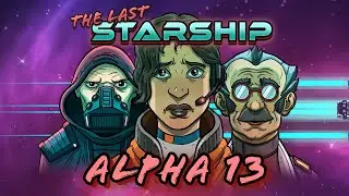 The Last Starship - Alpha13