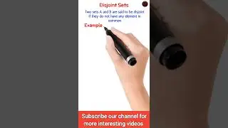 What are disjoint sets | Set theory | 