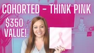 COHORTED OCTOBER 2022 UNBOXING | THINK PINK LUXURY BEAUTY SKINCARE SUBSCRIPTION BOX