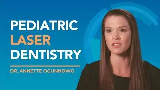 How Solea Laser Helps Pediatric Dentists Treat Kids Without Injections | Dr. Annette Ogunnowo
