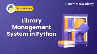 Library Management System Project in Python | Mini Project In Python For Beginners