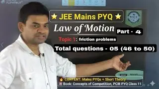 Laws of Motion | JEE Main PYQs + Concepts | One Shot Revision | Score Booster Physics | Q 46 to Q 50
