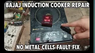 Bajaj induction ki no metals and fault ko 5 minut mein clear karna बजाज इंडक्शन के नो मेटल्स एंड