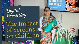 Screens & Young Children What Every Parent Must Know in the Early Years