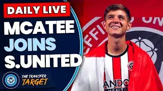 JAMES MCATEE JOINS SHEFFIELD UNITED | TRANSFER TARGET