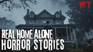 True Paranormal Home Alone Stories from Reddit | Wicked Tales