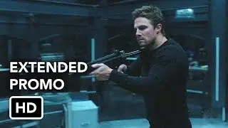 Arrow 5x20 Extended Promo 