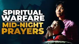 Spiritual Warfare Bedtime Prayer - A Night Prayer To Sleep in God&rsquo;s Presence