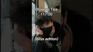 GLOW UP TIPS #11 - SKINCARE ROUTINE FOR GUYS! #glowuptips #skincaretips