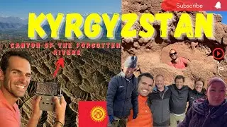 EXPLORING KYRGYZSTAN'S HIDDEN CANYON OF FORGOTTEN RIVERS|  YOU WON'T BELIEVE WHAT WE FOUND😱Chapter 3