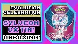 Evolution Celebration Tin: Sylveon-GX